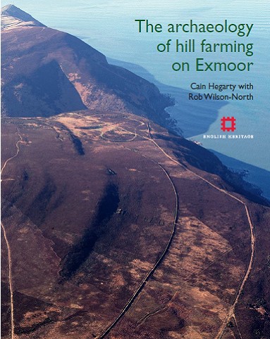 The Archaeology of Hill Farming on Exmoor- front cover